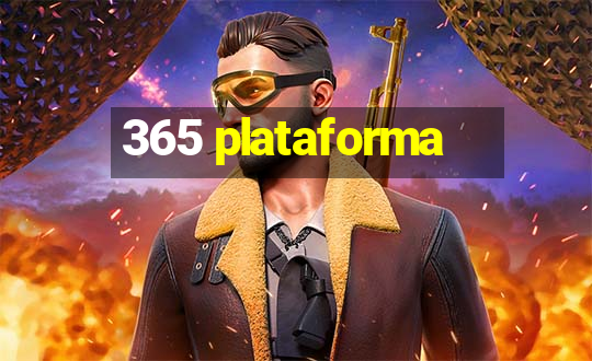 365 plataforma