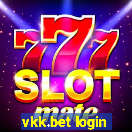 vkk.bet login