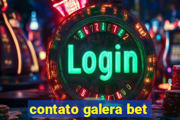 contato galera bet