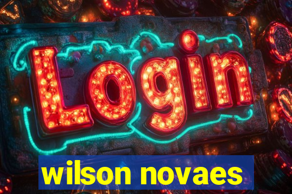 wilson novaes