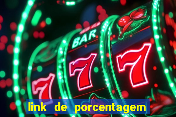 link de porcentagem dos slots pg gratis