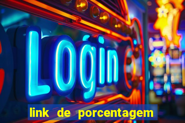 link de porcentagem dos slots pg gratis