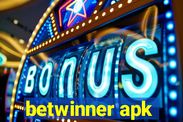 betwinner apk