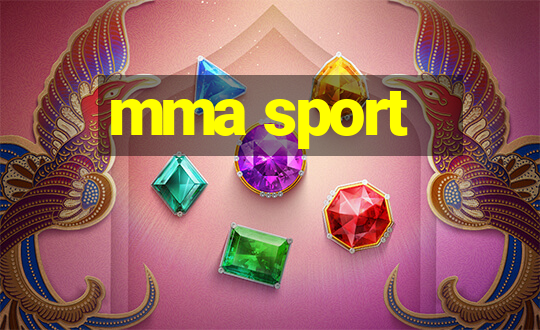 mma sport