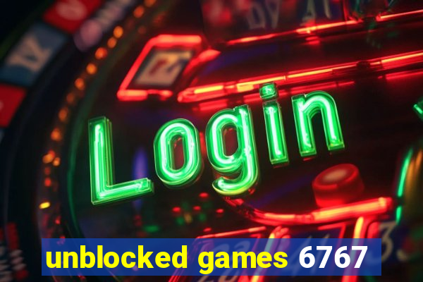 unblocked games 6767