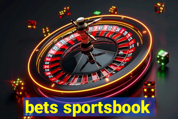 bets sportsbook