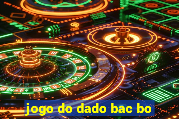 jogo do dado bac bo