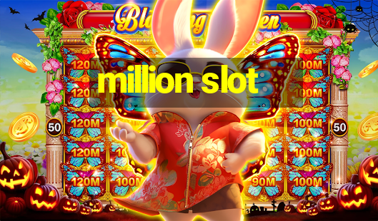 million slot