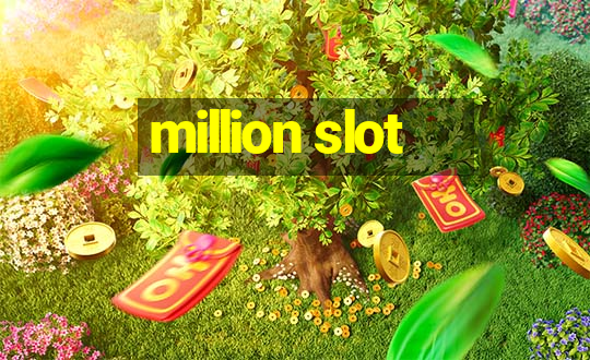 million slot