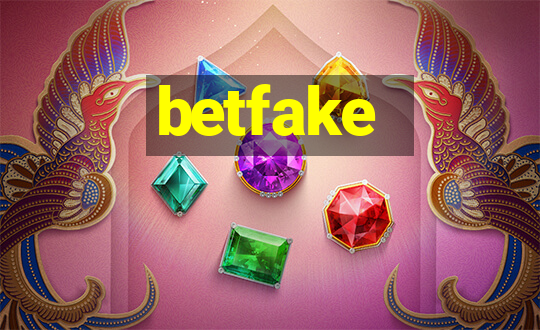 betfake