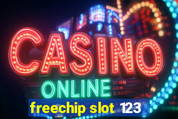 freechip slot 123