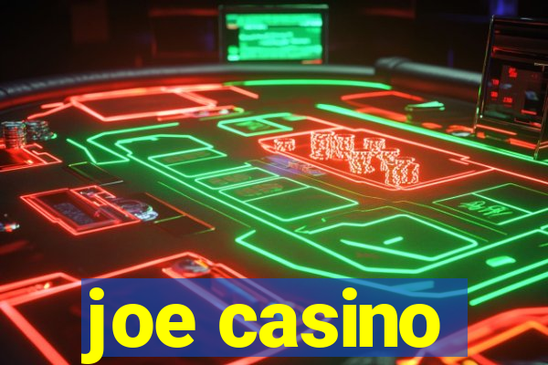 joe casino