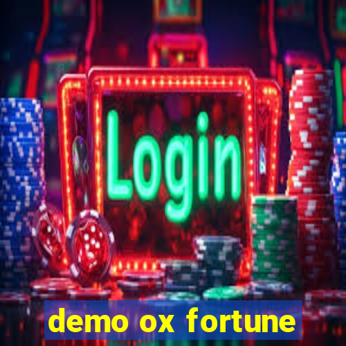 demo ox fortune