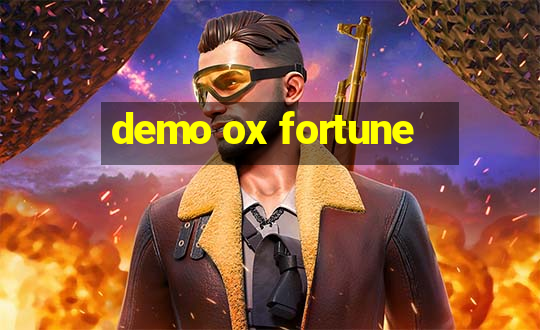 demo ox fortune