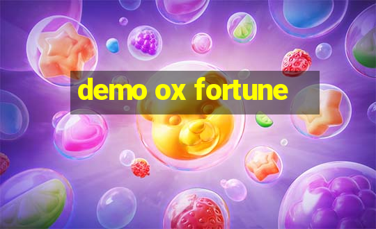 demo ox fortune