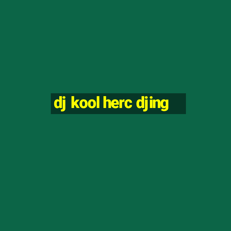 dj kool herc djing