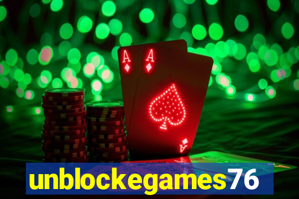 unblockegames76