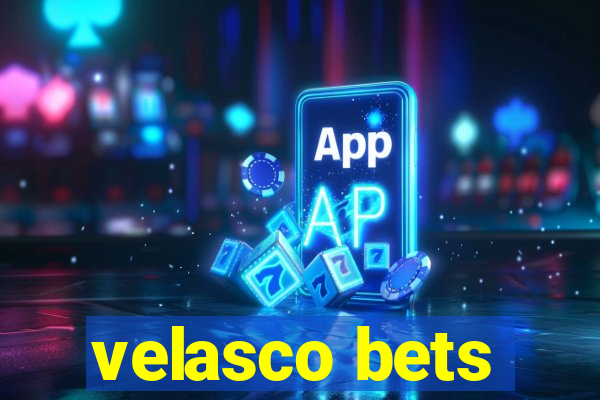 velasco bets