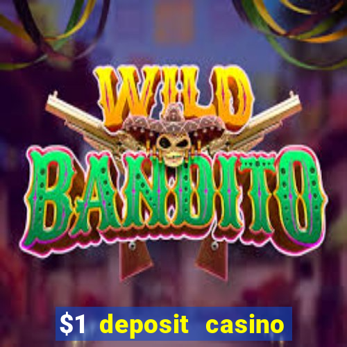 $1 deposit casino in canada