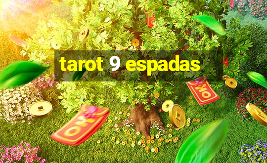 tarot 9 espadas