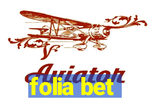 folia bet