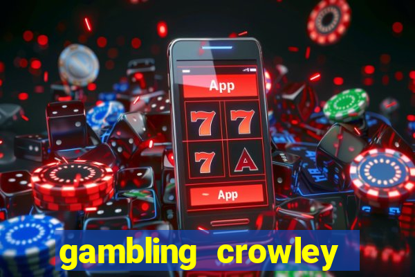 gambling crowley truck stop casino