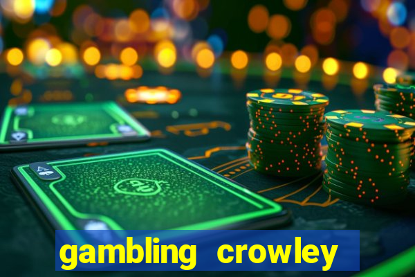 gambling crowley truck stop casino