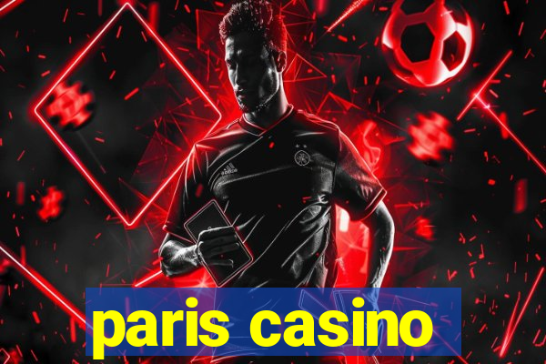 paris casino