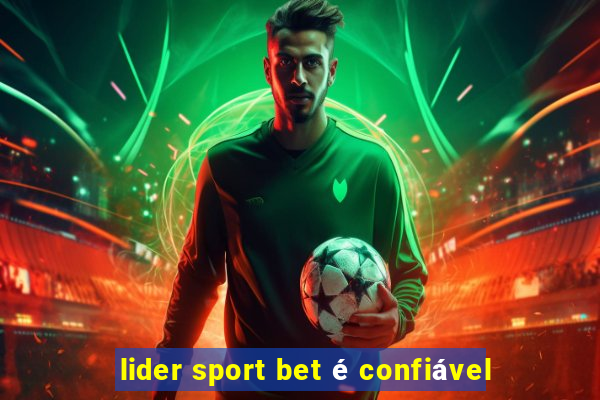 lider sport bet é confiável