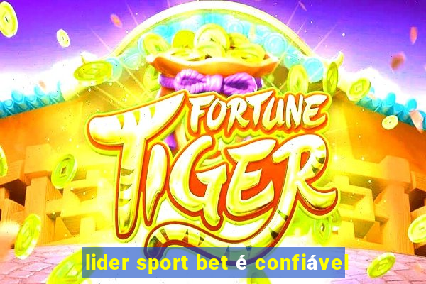 lider sport bet é confiável