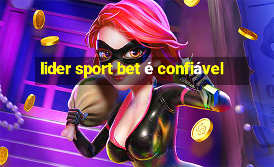 lider sport bet é confiável