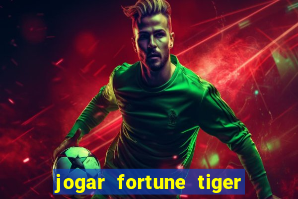 jogar fortune tiger 2 demo