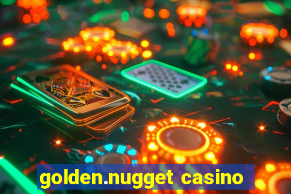 golden.nugget casino