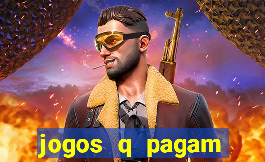 jogos q pagam dinheiro de verdade