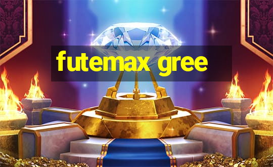 futemax gree