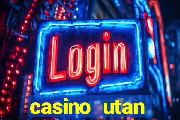 casino utan spelpaus i mobilen