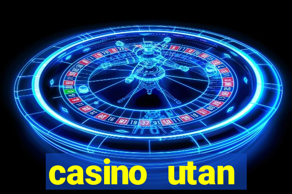 casino utan spelpaus i mobilen