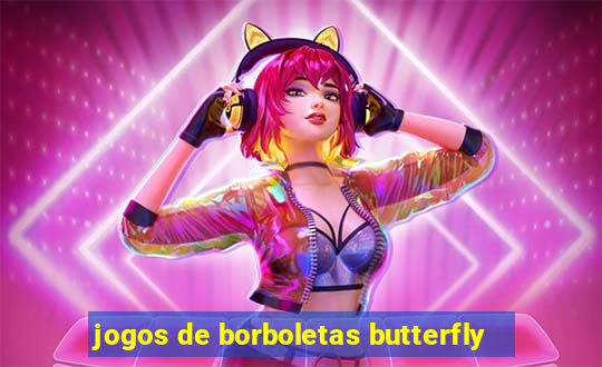 jogos de borboletas butterfly