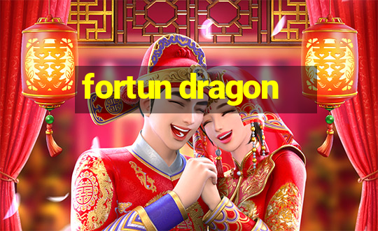 fortun dragon