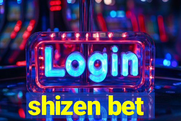 shizen bet