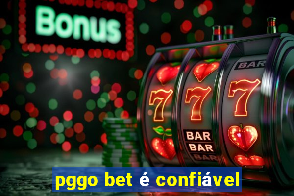 pggo bet é confiável