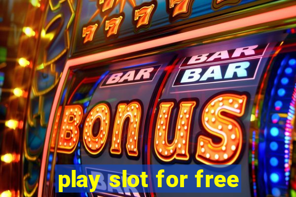 play slot for free