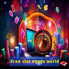 free slot vegas world