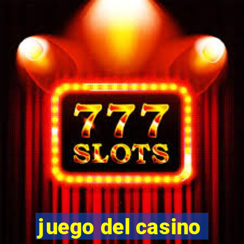 juego del casino