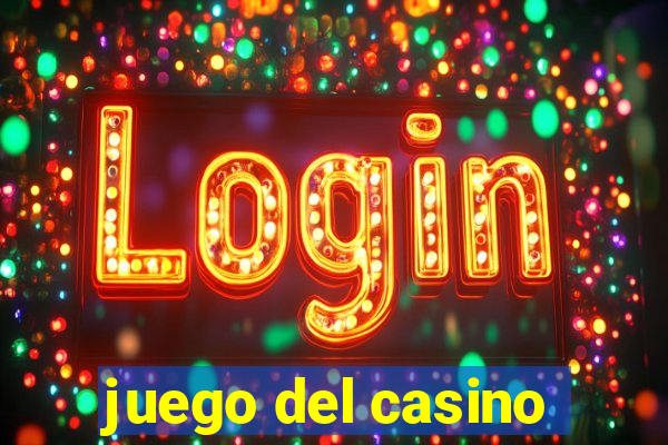 juego del casino