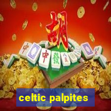 celtic palpites