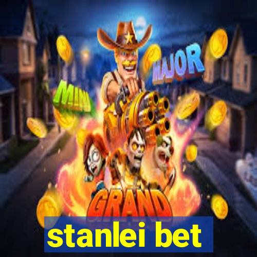 stanlei bet