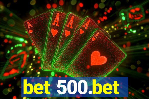 bet 500.bet