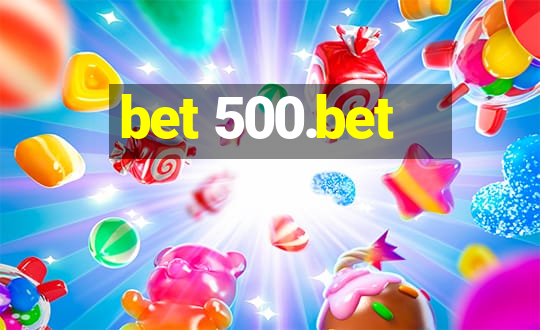 bet 500.bet