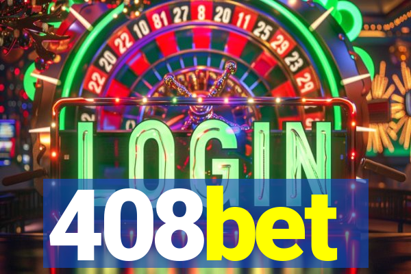 408bet